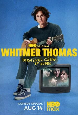 Whitmer Thomas: Terminal Crew of Dudes 2026 English Audio WEBRip 720p - 1080p